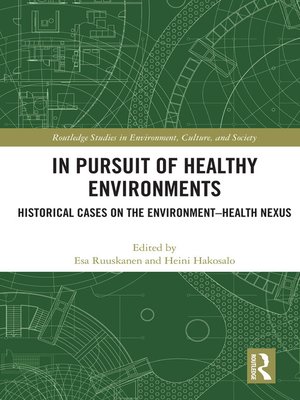 cover image of In Pursuit of Healthy Environments